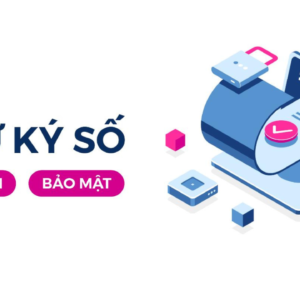 DỊCH VỤ CHỮ KÝ SỐ, HOÁ ĐƠN ĐIỆN TỬ